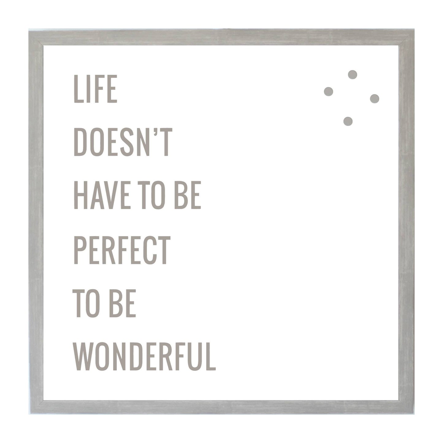 Warm Gray Life Wonderful