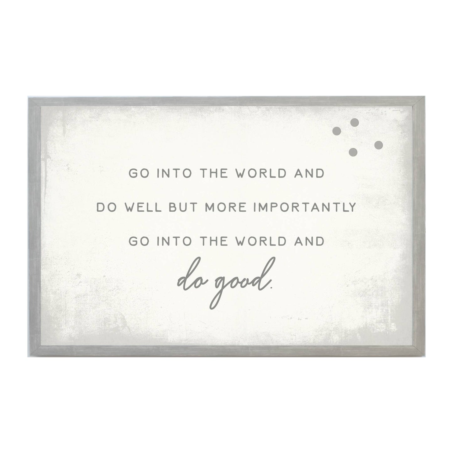 Vintage Go Into The World