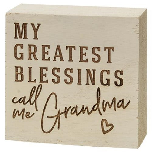 My Greatest Blessings Call Me Grandma